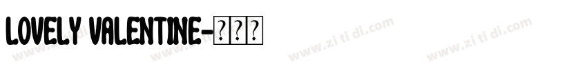 Lovely Valentine字体转换
